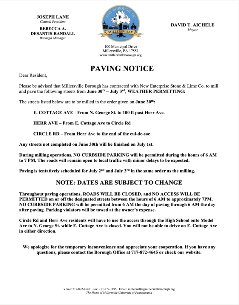 Official notice from the Millersville Borough Office on the milling and paving set to take place June 30 through July 3.