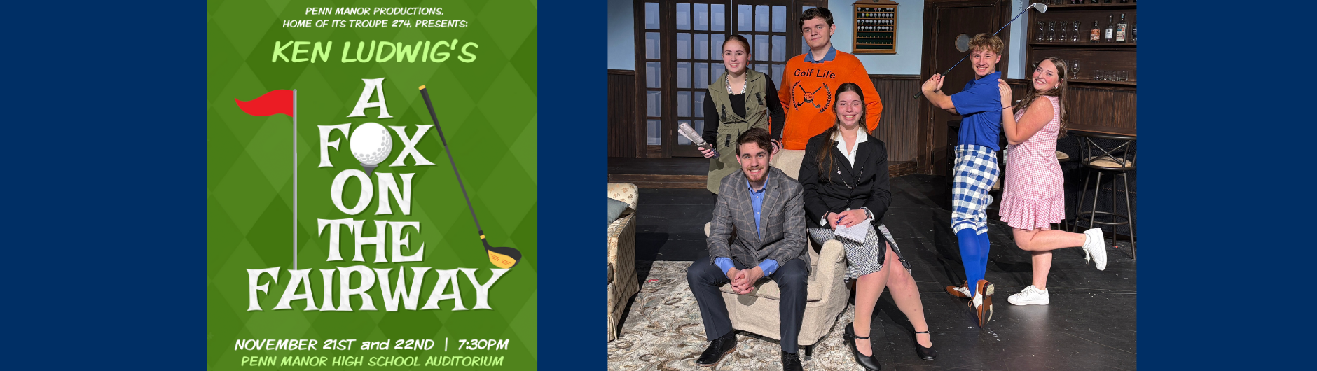 A Fox on the Fairway to be performed at Penn Manor