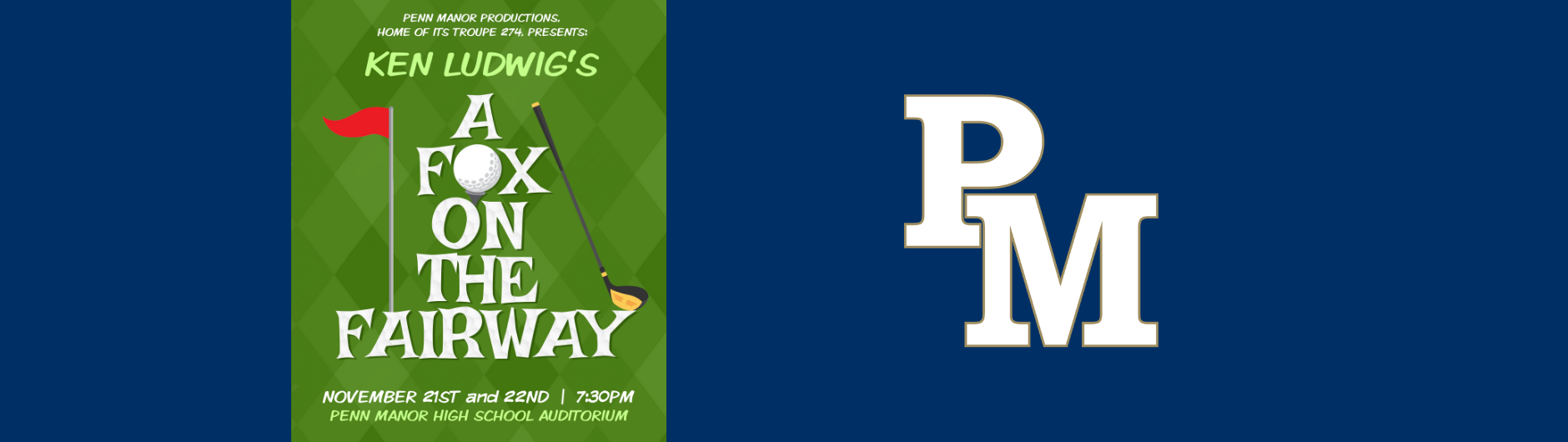 A Fox on the Fairway to be performed at Penn Manor